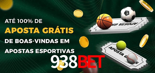 938bet Ate 100% de Aposta Gratis